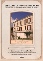 Les écoles de Thevet Saint Julien de la Révolution à la Première Guerre Mondiale (French Edition) 2381242147 Book Cover