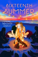 Sixteenth Summer 1442423447 Book Cover