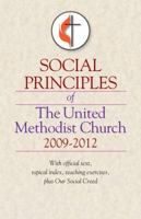 Social Principles of the United Methodist Church 2009-2012 1426702558 Book Cover