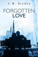 Forgotten Love 178465258X Book Cover