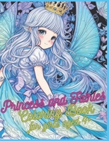 Princess and Fairies: Coloring Book for girls aged 4+ B0C91RMF42 Book Cover