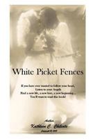 White Picket Fences 055758311X Book Cover