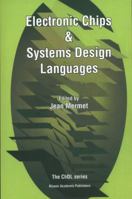 Electronic Chips & Systems Design Languages 1441948848 Book Cover