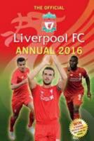 The Official Liverpool FC Annual 2016 1910199486 Book Cover