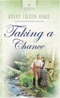 Taking a Chance 1593101953 Book Cover