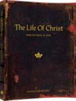 The Life of Christ-from the Gospel of John (Includes Transparencies Cd) 1595571213 Book Cover