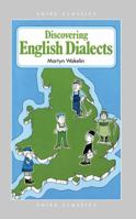 Discovering English Dialects (Shire Discovering) 0852634145 Book Cover