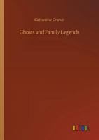 Ghosts and Family Legends: A Volume for Christmas 1975697049 Book Cover