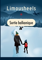 Sortie balkanique 2322441074 Book Cover
