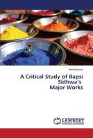 A Critical Study of Bapsi Sidhwa’s Major Works 3659522945 Book Cover