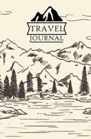 Travel Journal: An Activity Book Record, Photo Album, Record for Camping Trip - RV Camping Journal (Travel Journal)- Vol.3: Camping Journal 1548061697 Book Cover