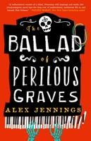 The Ballad of Perilous Graves 0759557209 Book Cover