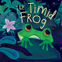 The Timid Frog 1538395606 Book Cover