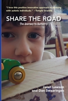 Share the Road: The Journey to Autistry B0CHGBLJ5F Book Cover