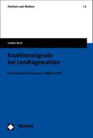 Koalitionssignale Bei Landtagswahlen: Eine Empirische Analyse Von 1990 Bis 2012 3848719746 Book Cover