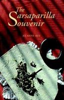 The Sarsaparilla Souvenir 1413480772 Book Cover