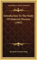 Introduction To The Study Of Malarial Diseases 1437054587 Book Cover