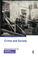 Crime and Society (Contemporary Issues in Social Science) 0367588374 Book Cover