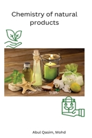 Chemistry of natural products B0BYF9GZ27 Book Cover