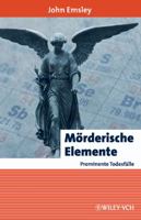 Morderische Elemente, Prominente Todesfalle (Erlebnis Wissenschaft) 3527315004 Book Cover