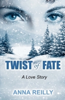 Twist of Fate 1544816979 Book Cover