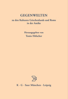Gegenwelten zu den Kulturen Griechenlands und Roms in der Antike. 3598730020 Book Cover