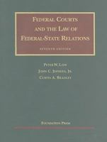 Federal Courts and the Law of Federal-State Relations, 7th (University Casebooks) (University Casebook Series) 1599419203 Book Cover