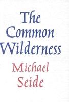 Common Wilderness 091459074X Book Cover
