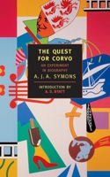 The Quest for Corvo: An Experiment in Biography 0880014830 Book Cover