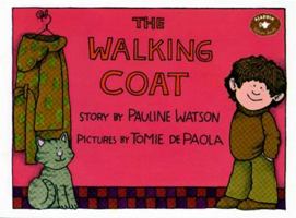 The Walking Coat (Aladdin Picture Books) 0689804202 Book Cover