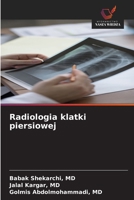 Radiologia klatki piersiowej (Polish Edition) 6208642132 Book Cover