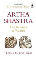 Arthashastra: The Science of Wealth 0143426184 Book Cover