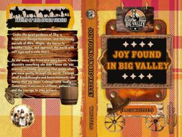 Joy Found in Big Valley (The Fruits of the Spirit Series) B0GNK1MFP1 Book Cover