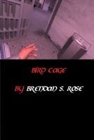 Bird Cage 1067468625 Book Cover