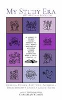 My Study Era of Genesis–Ruth: Chapter-by-Chapter Daily Devotionals through the Bible for Women (My Study Era Devotionals) B0DR969S38 Book Cover