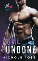 Come Undone B0CDJSQWPF Book Cover