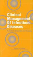 Clinical Management of Infectious Diseases: A Guide to Diagnosis and Therapy 0683305689 Book Cover
