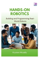 Hands-On Robotics: Building and Programming Real-World Robots B0FBGZ8FR7 Book Cover