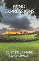 Mind Expressions 1522005056 Book Cover
