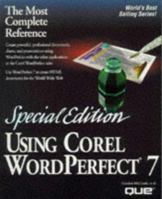 Special Edition Using Corel Wordperfect 7 (Special Edition Using) 0789701405 Book Cover