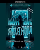 Mirror, Mirror (Twisted Ever After - German) (German Edition) B0FKFF3J2W Book Cover