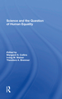 Science and the Question of Human Equality 0367302152 Book Cover