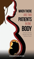 When There Are Two Patients in One Body B0F44C35NV Book Cover
