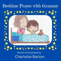 Bedtime Prayer with Grammy B0CJ465K5C Book Cover