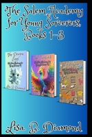 The Salem Academy for Young Sorcerers, Books 1-3 B09LGY7ZSL Book Cover