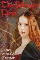 The Beltane Fires 0956642691 Book Cover