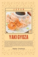 Japanese Gyoza: Japan B0C1JGLDC8 Book Cover