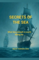 Secrets Of The Sea (L'Enfant de la Patrie English) B0GX7GMQTH Book Cover