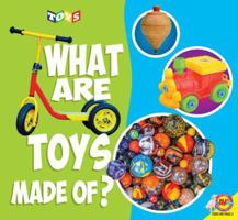 What Are Toys Made Of? 1489678743 Book Cover