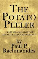 The Potato Peeler 1456061062 Book Cover